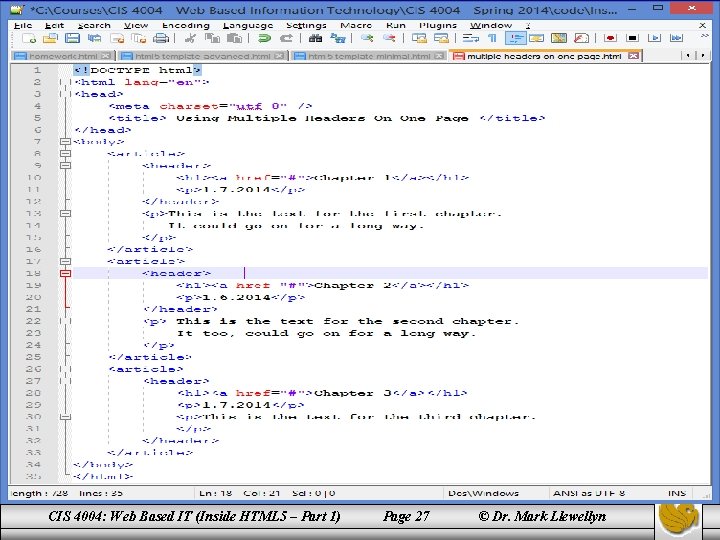 New Structural Elements In HTML 5 CIS 4004: Web Based IT (Inside HTML 5