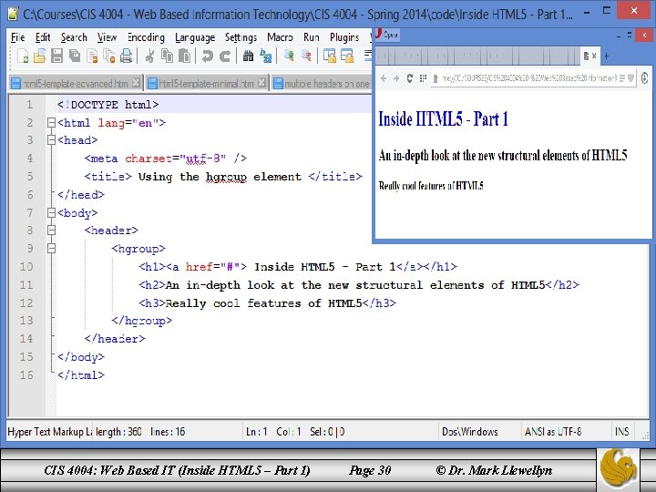CIS 4004: Web Based IT (Inside HTML 5 – Part 1) Page 30 ©