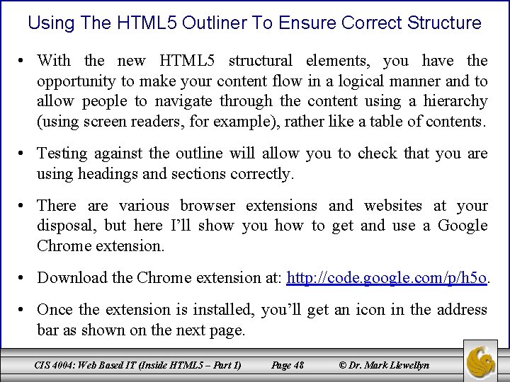 Using The HTML 5 Outliner To Ensure Correct Structure • With the new HTML