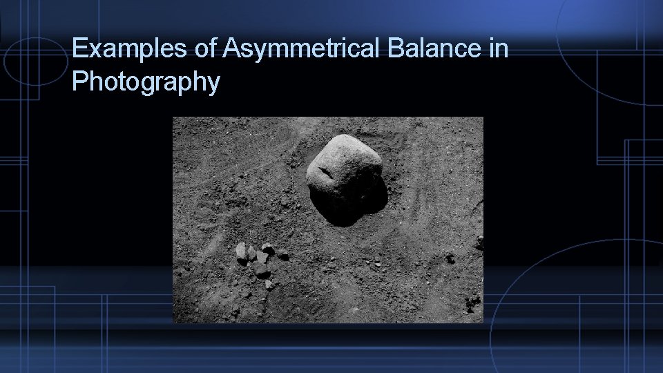 Examples of Asymmetrical Balance in Photography 