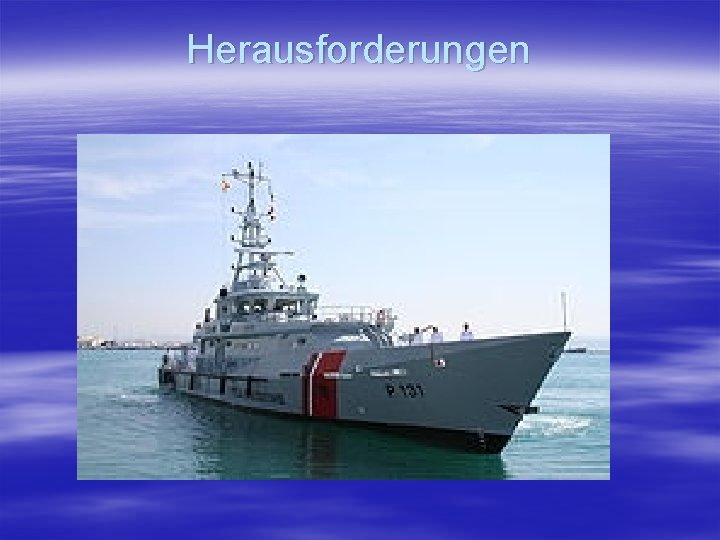 Herausforderungen 