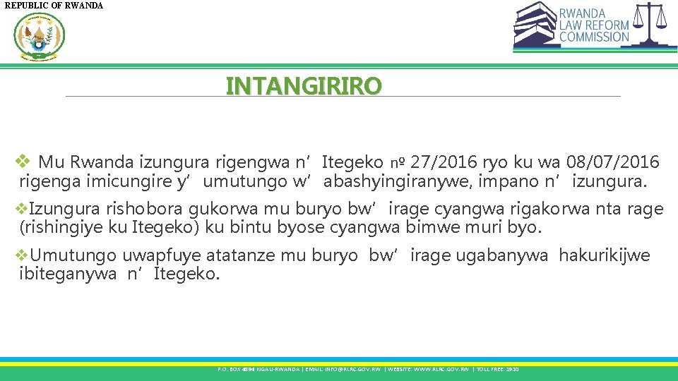 REPUBLIC OF RWANDA INTANGIRIRO v Mu Rwanda izungura rigengwa n’Itegeko nº 27/2016 ryo ku