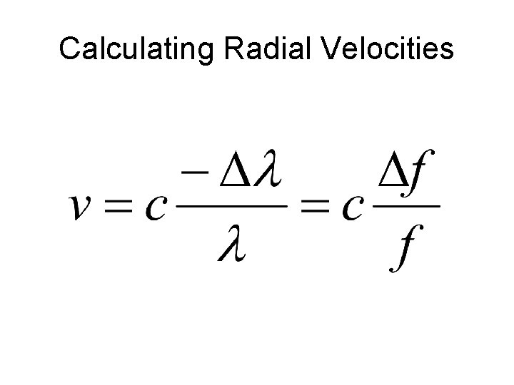 Calculating Radial Velocities 