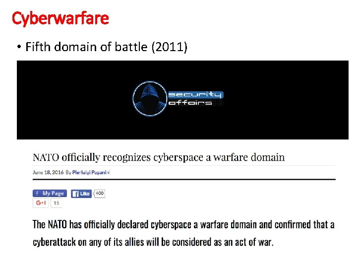 Cyberwarfare • Fifth domain of battle (2011) 