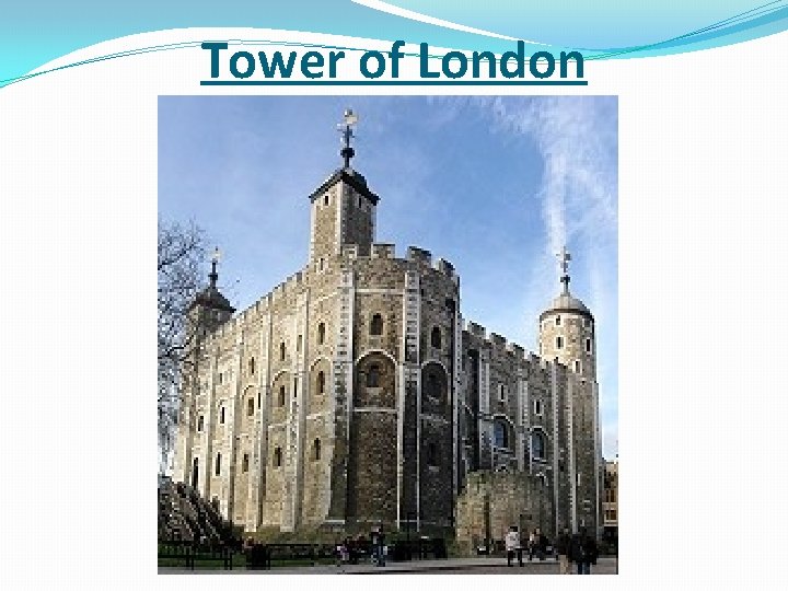 Tower of London 