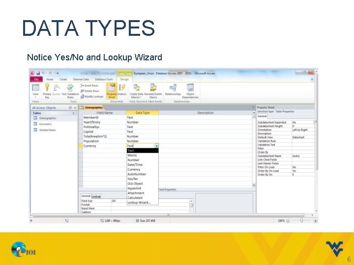 DATA TYPES Notice Yes/No and Lookup Wizard 6 