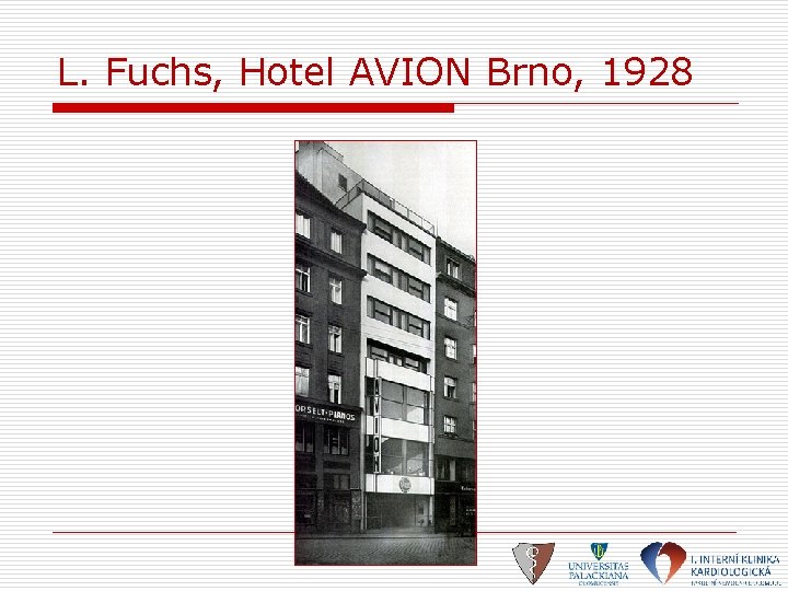 L. Fuchs, Hotel AVION Brno, 1928 