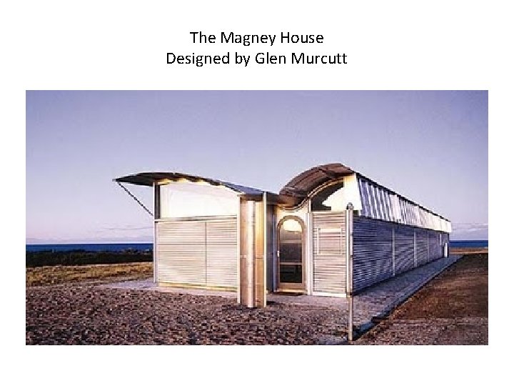 The Magney House Designed by Glen Murcutt 