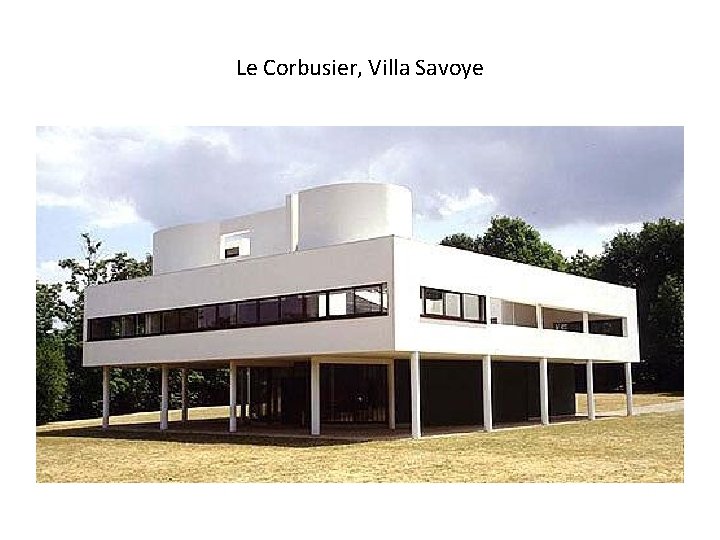 Le Corbusier, Villa Savoye 