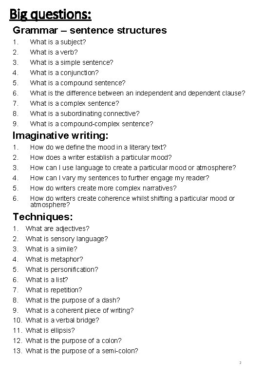 Big questions: Grammar – sentence structures 1. 2. 3. 4. 5. 6. 7. 8.
