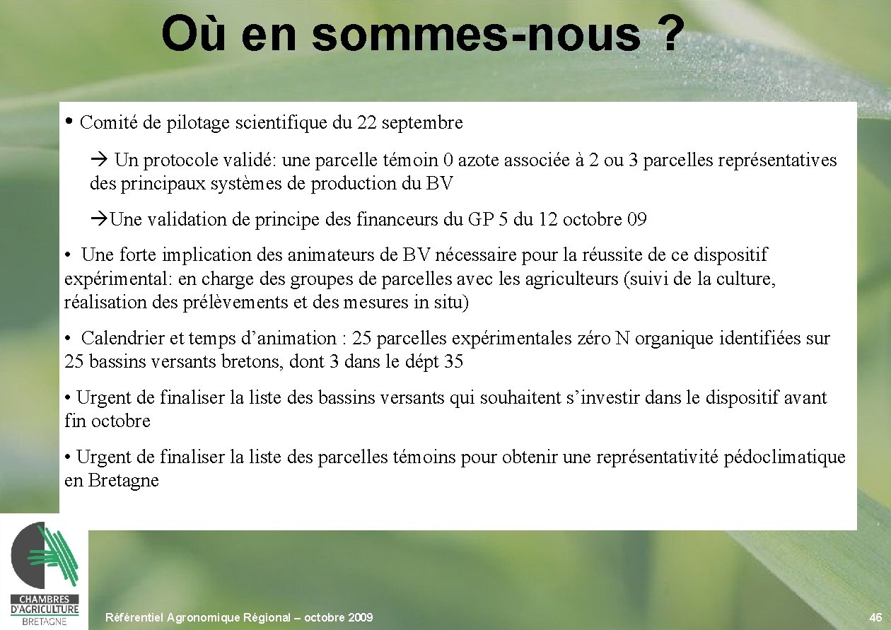 Où en sommes-nous ? • Comité de pilotage scientifique du 22 septembre à Un