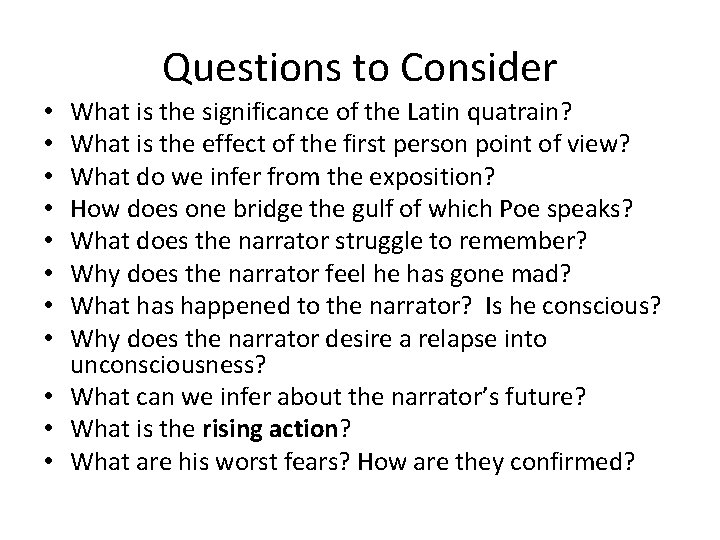 Questions to Consider What is the significance of the Latin quatrain? What is the