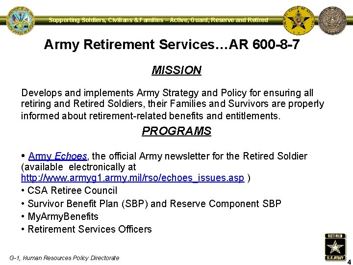 Supporting Soldiers, Civilians & Families – Active, Guard, Reserve and Retired Army Retirement Services…AR