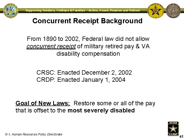 Supporting Soldiers, Civilians & Families – Active, Guard, Reserve and Retired Concurrent Receipt Background