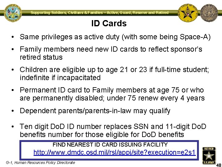 Supporting Soldiers, Civilians & Families – Active, Guard, Reserve and Retired ID Cards •