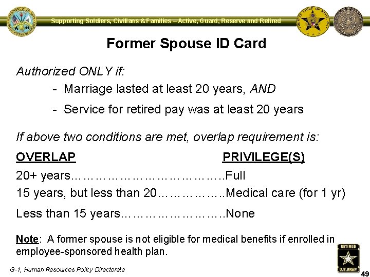 Supporting Soldiers, Civilians & Families – Active, Guard, Reserve and Retired Former Spouse ID