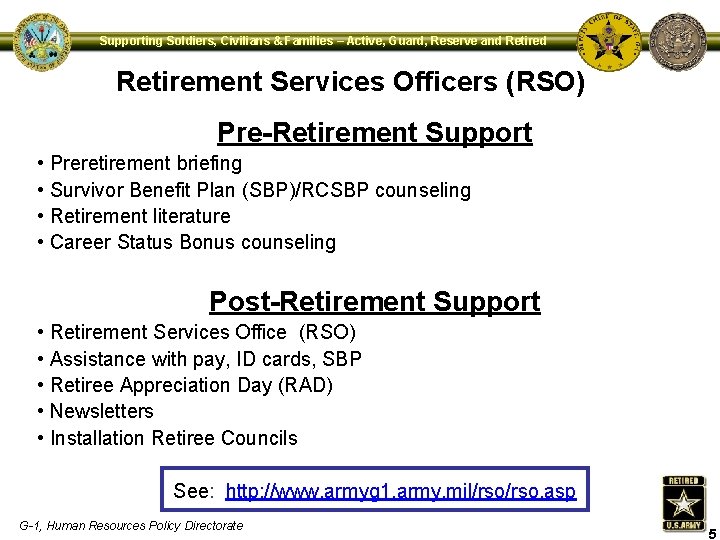 Supporting Soldiers, Civilians & Families – Active, Guard, Reserve and Retirement Services Officers (RSO)