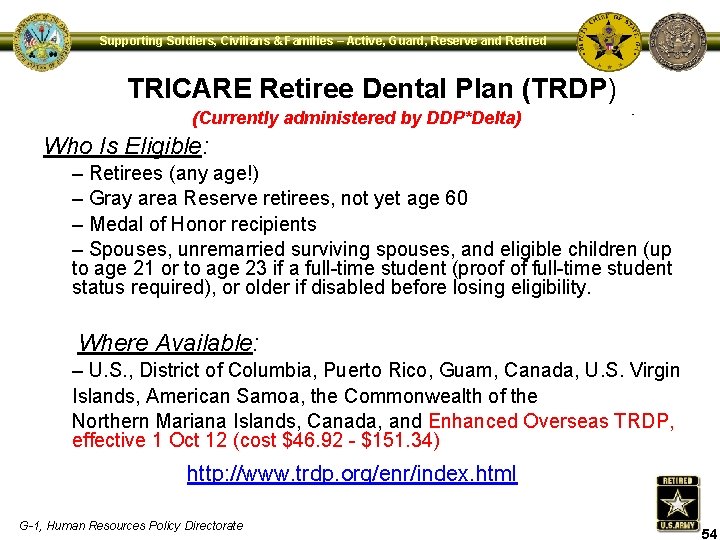 Supporting Soldiers, Civilians & Families – Active, Guard, Reserve and Retired TRICARE Retiree Dental