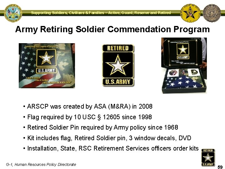 Supporting Soldiers, Civilians & Families – Active, Guard, Reserve and Retired Army Retiring Soldier