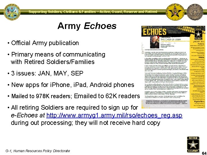 Supporting Soldiers, Civilians & Families – Active, Guard, Reserve and Retired Army Echoes •