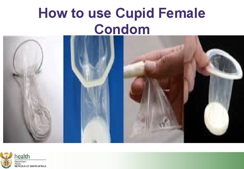 How to use Cupid Female Condom 