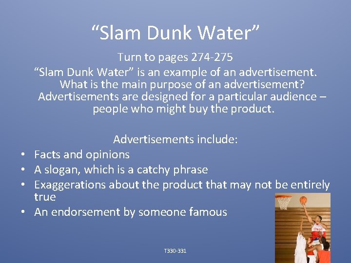 “Slam Dunk Water” Turn to pages 274 -275 “Slam Dunk Water” is an example
