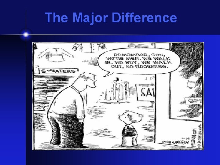 The Major Difference 