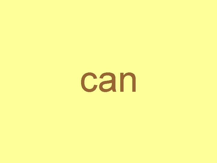 can 
