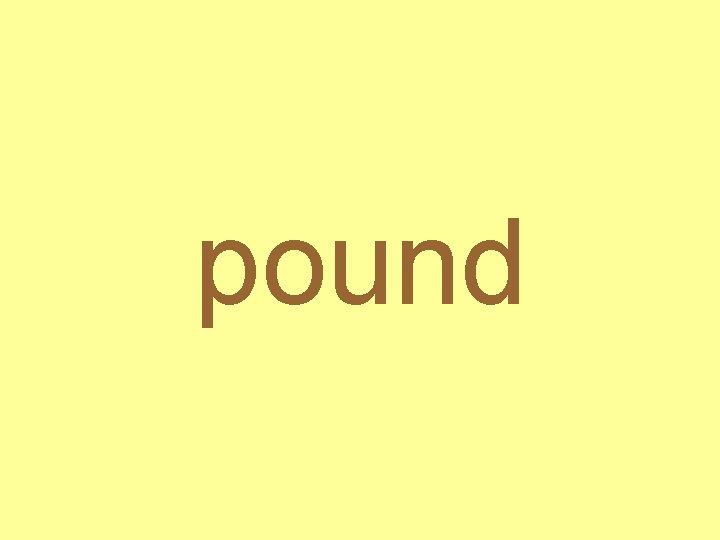 pound 