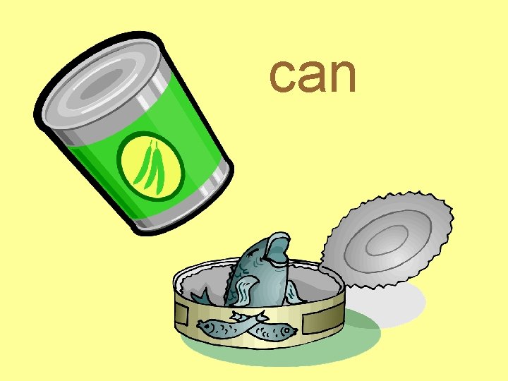 can 