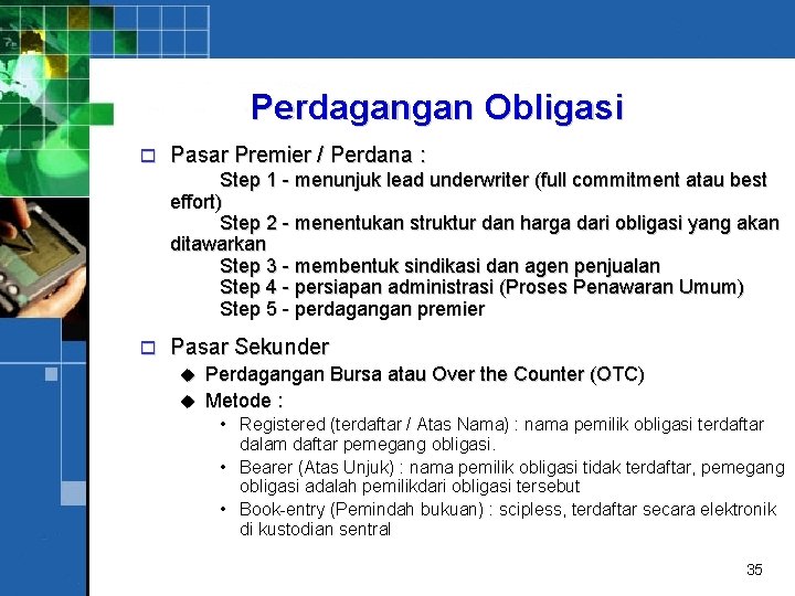 Perdagangan Obligasi o Pasar Premier / Perdana : Step 1 - menunjuk lead underwriter