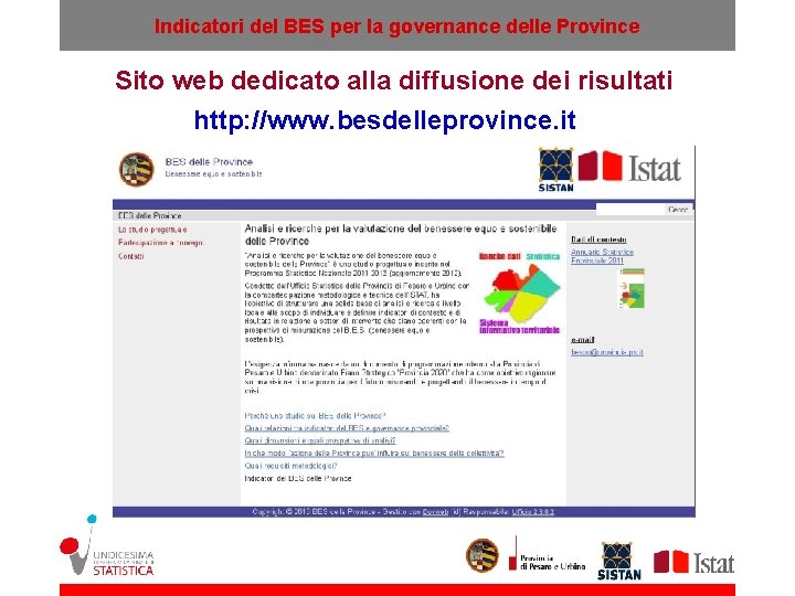 Indicatori del BES per la governance delle Province Sito web dedicato alla diffusione dei