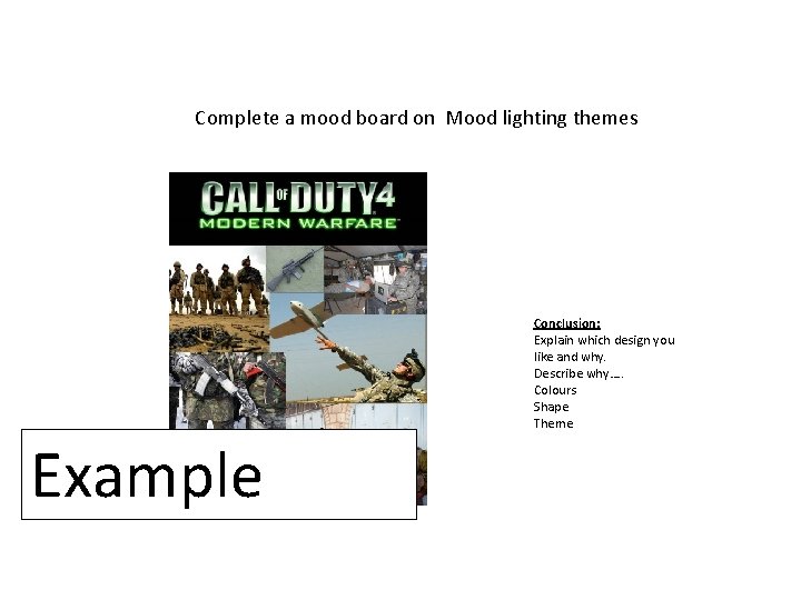 Complete a mood board on Mood lighting themes Conclusion: Explain which design you like