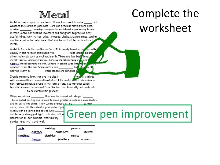 Complete the worksheet Green pen improvement 