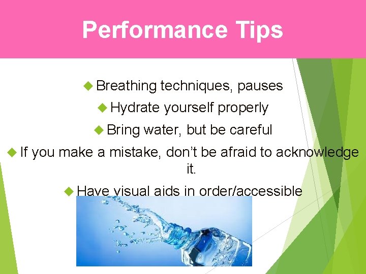 Performance Tips Breathing Hydrate Bring If techniques, pauses yourself properly water, but be careful Performance Tips Breathing Hydrate Bring If techniques, pauses yourself properly water, but be careful