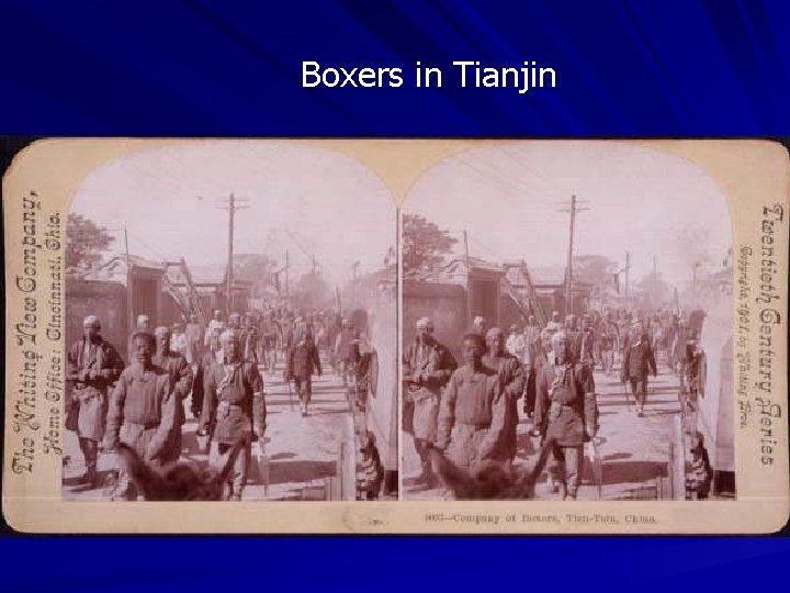 Boxers in Tianjin 