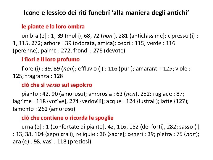 Icone e lessico dei riti funebri ‘alla maniera degli antichi’ le piante e la