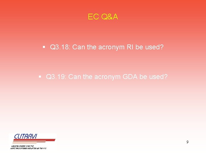 EC Q&A § Q 3. 18: Can the acronym RI be used? § Q