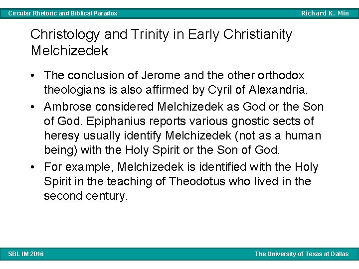 Richard K. Min Circular Rhetoric and Biblical Paradox Christology and Trinity in Early Christianity
