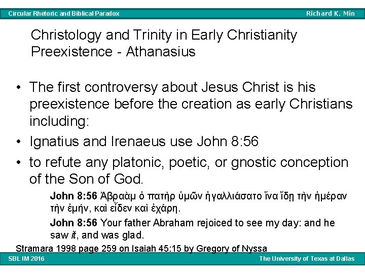 Richard K. Min Circular Rhetoric and Biblical Paradox Christology and Trinity in Early Christianity