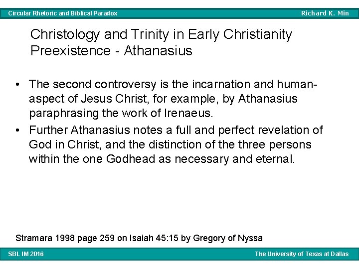 Richard K. Min Circular Rhetoric and Biblical Paradox Christology and Trinity in Early Christianity