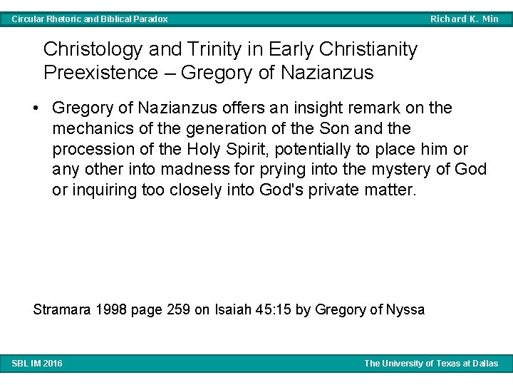Richard K. Min Circular Rhetoric and Biblical Paradox Christology and Trinity in Early Christianity