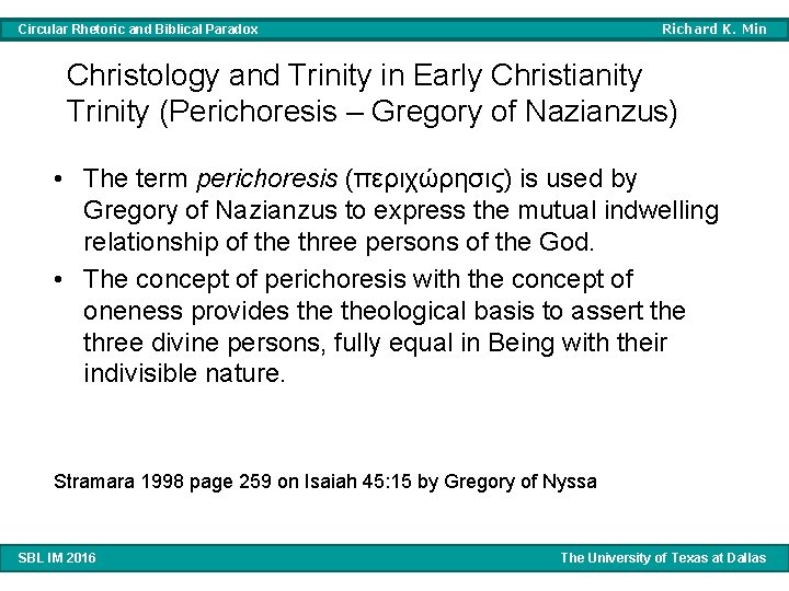 Richard K. Min Circular Rhetoric and Biblical Paradox Christology and Trinity in Early Christianity