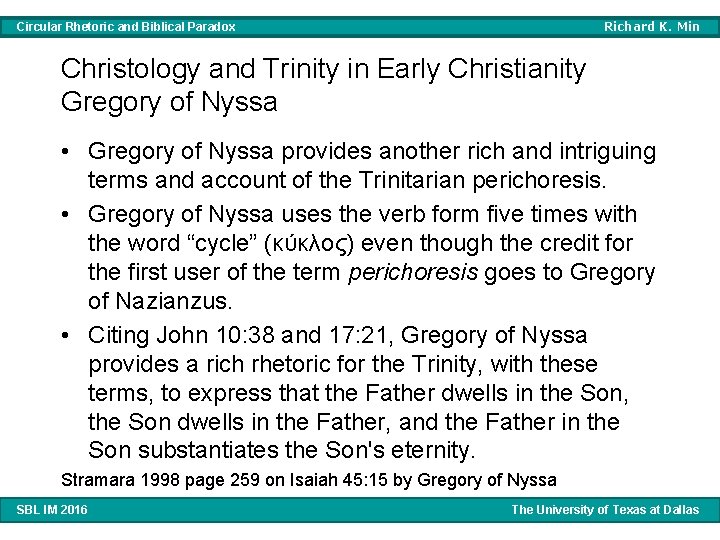 Richard K. Min Circular Rhetoric and Biblical Paradox Christology and Trinity in Early Christianity