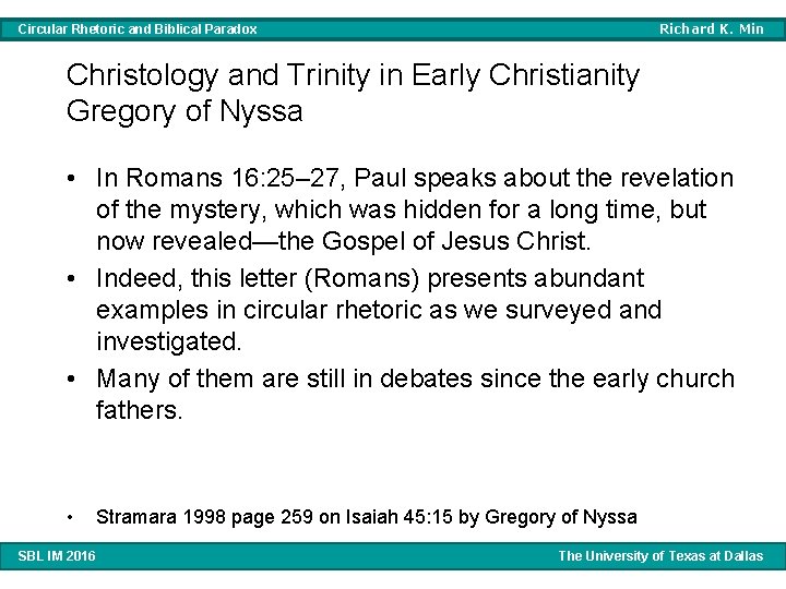 Richard K. Min Circular Rhetoric and Biblical Paradox Christology and Trinity in Early Christianity