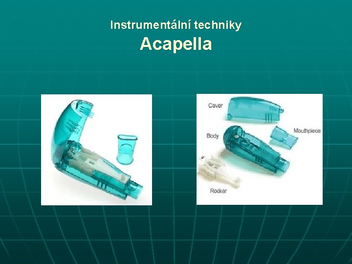 Instrumentální techniky Acapella 