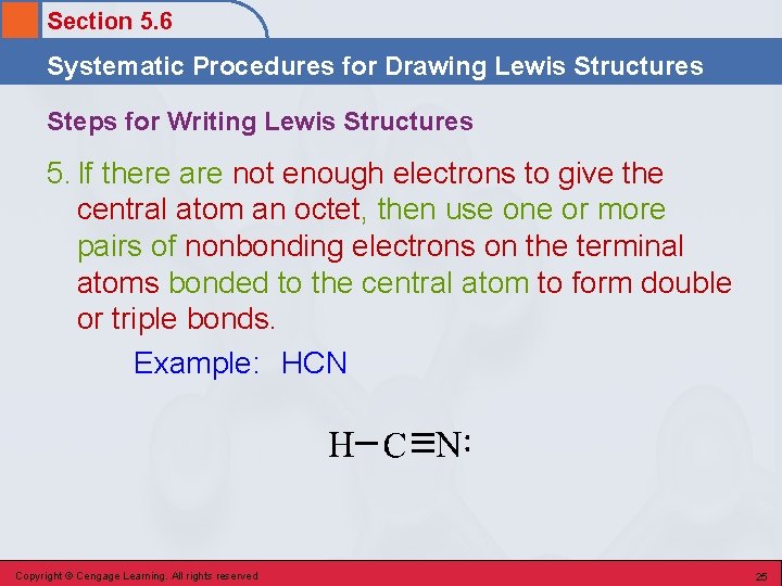 Section 5. 6 Systematic Procedures for Drawing Lewis Structures Steps for Writing Lewis Structures