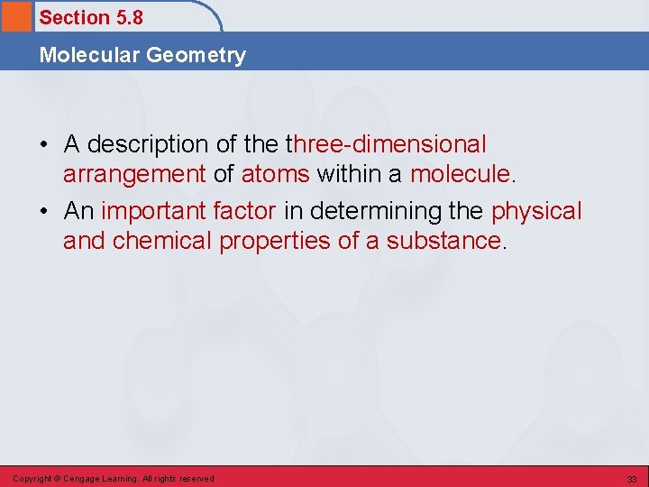 Section 5. 8 Molecular Geometry • A description of the three-dimensional arrangement of atoms