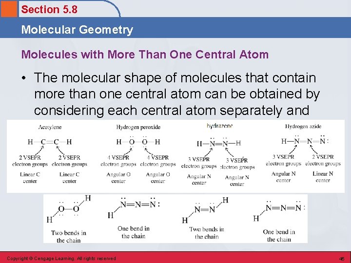 Section 5. 8 Molecular Geometry Molecules with More Than One Central Atom • The