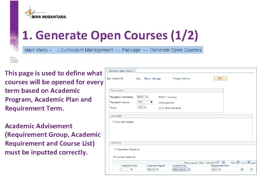 1. Generate Open Courses (1/2) This page is used to define what courses will